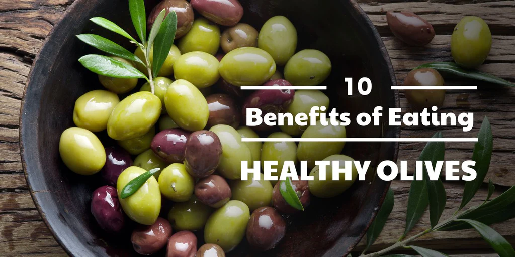 Are Olives Good for You? Yes — These 10 Health Benefits Are Why